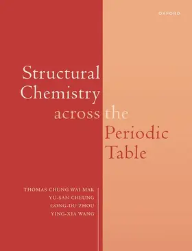 CW Mak / Cheung / Wang |  Structural Chemistry Across the Periodic Table | Buch |  Sack Fachmedien