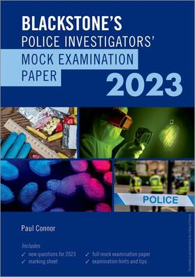 Connor |  Blackstone's Police Investigators Mock Exam 2023 | Buch |  Sack Fachmedien