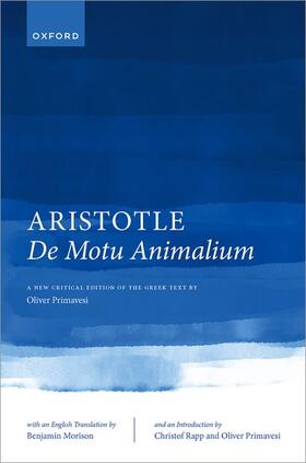 Primavesi / Rapp / Morison | Aristotle, de Motu Animalium | Buch | 978-0-19-887446-1 | sack.de
