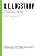 Løgstrup / Fink / Kooten Niekerk |  Controverting Kierkegaard | Buch |  Sack Fachmedien