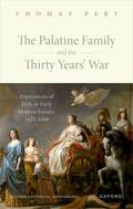 Pert |  The Palatine Family and the Thirty Years' War | Buch |  Sack Fachmedien