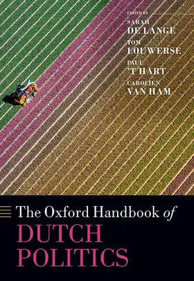T' Hart / de Lange / Ham |  The Oxford Handbook of Dutch Politics | Buch |  Sack Fachmedien