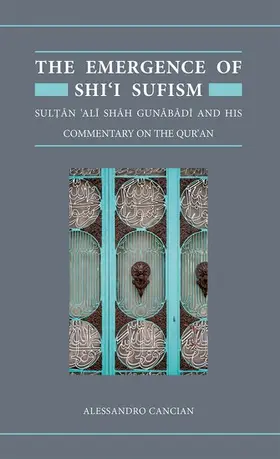 Cancian | The Emergence of Shi'i Sufism | Buch | 978-0-19-887733-2 | sack.de