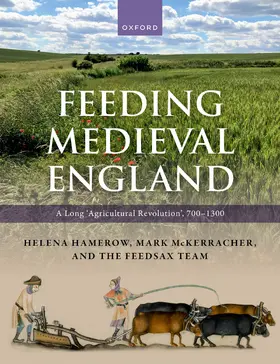 Hamerow / Bogaard / Charles |  Feeding Medieval England | Buch |  Sack Fachmedien
