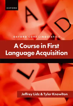 Lidz / Knowlton |  Course in First Language Acquisition | Buch |  Sack Fachmedien