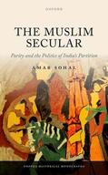 Sohal |  The Muslim Secular | Buch |  Sack Fachmedien