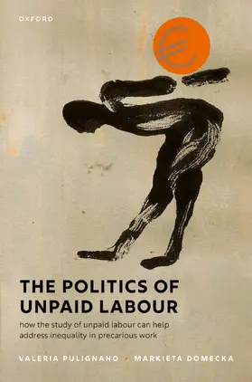 Pulignano / Domecka |  The Politics of Unpaid Labour | Buch |  Sack Fachmedien