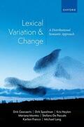 Geeraerts / Speelman / Heylen |  Lexical Variation and Change | Buch |  Sack Fachmedien