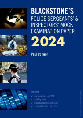 Connor |  Blackstone's Police Sergeants' and Inspectors' Mock Exam 2024 | Buch |  Sack Fachmedien