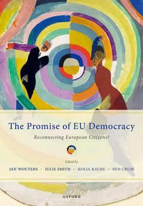 Wouters / Smith / Raube |  The Promise of EU Democracy | Buch |  Sack Fachmedien