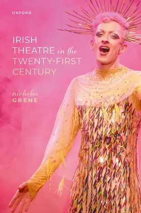 Grene |  Irish Theatre in the Twenty-First Century | Buch |  Sack Fachmedien