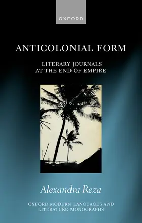 Reza | Anticolonial Form | Buch | 978-0-19-889631-9 | sack.de