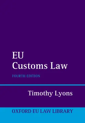 Lyons |  EU Customs Law | Buch |  Sack Fachmedien