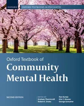 Thornicroft / Drake / Gureje |  Oxford Textbook of Community Mental Health | Buch |  Sack Fachmedien