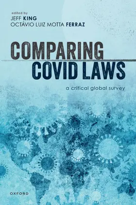 King / Luiz Motta Ferraz |  Comparing Covid Laws | Buch |  Sack Fachmedien