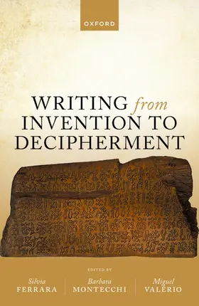Ferrara / Montecchi / Valerio |  Writing from Invention to Decipherment | Buch |  Sack Fachmedien