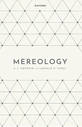 Cotnoir / Varzi |  Mereology | Buch |  Sack Fachmedien