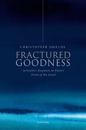 Shields |  Fractured Goodness | Buch |  Sack Fachmedien