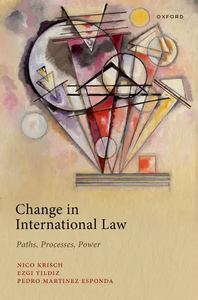 Krisch / Yildiz / Martínez Esponda |  Change in International Law | Buch |  Sack Fachmedien