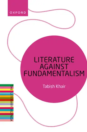 Khair |  Literature Against Fundamentalism | Buch |  Sack Fachmedien