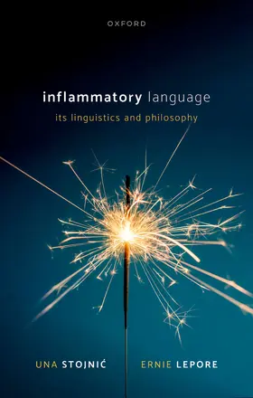 Stojnic / Lepore |  Inflammatory Language | Buch |  Sack Fachmedien