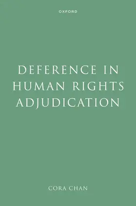 Chan |  Deference in Human Rights Adjudication | Buch |  Sack Fachmedien
