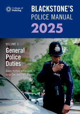 Connor / Hutton / Cox |  Blackstone's Police Manual Volume 3: General Police Duties 2025 | Buch |  Sack Fachmedien