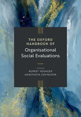 The Oxford Handbook of Organisational Social Evaluations | Buch | 978-0-19-893313-7 | www.sack.de