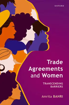 Bahri |  Trade Agreements and Women | Buch |  Sack Fachmedien