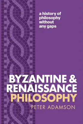 Adamson |  Byzantine and Renaissance Philosophy | Buch |  Sack Fachmedien