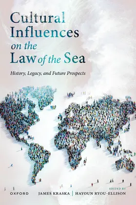 Kraska / Ryou-Ellison |  Cultural Influences on the Law of the Sea | Buch |  Sack Fachmedien