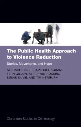 Fraser / Billingham / Gillon |  The Public Health Approach to Violence Reduction | Buch |  Sack Fachmedien