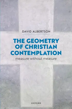 Albertson |  The Geometry of Christian Contemplation | Buch |  Sack Fachmedien