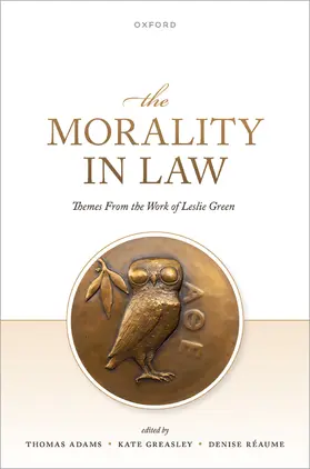 Adams / Greasley / Rã(c)Aume |  The Morality in Law | Buch |  Sack Fachmedien