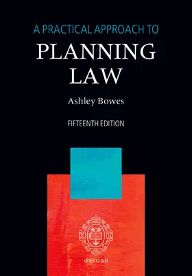 Bowes |  A Practical Approach to Planning Law | Buch |  Sack Fachmedien