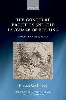 Skokowski |  The Goncourt Brothers and the Language of Etching | Buch |  Sack Fachmedien