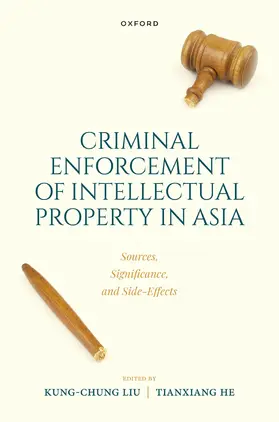  Criminal Intellectual Property Enforcement in Asia | Buch |  Sack Fachmedien