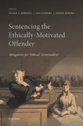  Sentencing the Ethically-Motivated Offender | Buch |  Sack Fachmedien