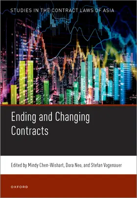 Chen-Wishart / Neo / Vogenauer |  Ending and Changing Contracts | Buch |  Sack Fachmedien