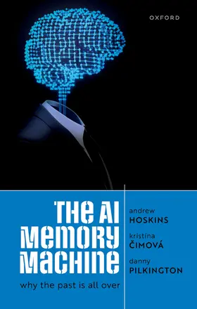 Hoskins / Cimova / Pilkington |  The AI Memory Machine | Buch |  Sack Fachmedien