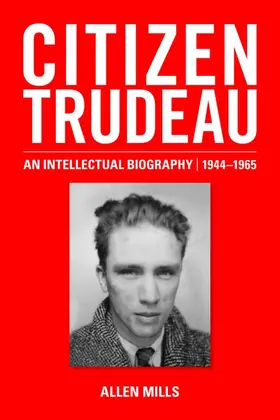 Mills | Citizen Trudeau | Buch | 978-0-19-900596-3 | www.sack.de
