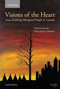 Long / Dickason |  Visions of the Heart: Issues Involving Aboriginal Peoples in Canada | Buch |  Sack Fachmedien