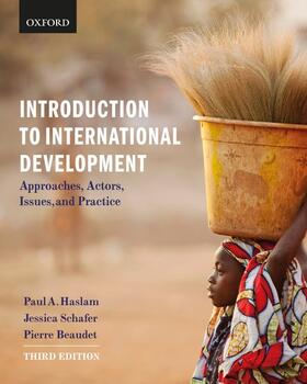 Haslam / Shafer / Beaudet | Introduction to International Development | Buch | 978-0-19-901890-1 | sack.de
