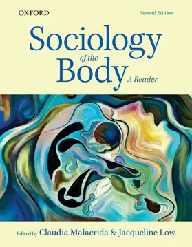 Malacrida / Low | Sociology of the Body | Buch | 978-0-19-901923-6 | sack.de