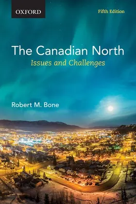 Bone | The Canadian North | Buch | 978-0-19-901941-0 | sack.de