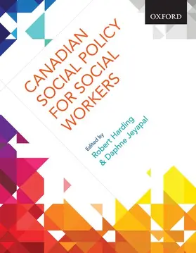 Harding / Jeyapal |  Canadian Social Policy for Social Workers | Buch |  Sack Fachmedien