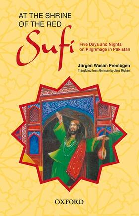 Frembgen | AT THE SHRINE OF THE RED SUFI | Buch | 978-0-19-906307-9 | sack.de