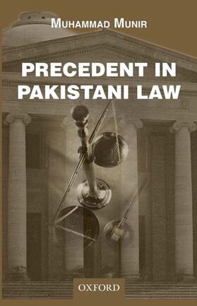 Munir | Precedent in Pakistani Law | Buch | 978-0-19-906824-1 | sack.de