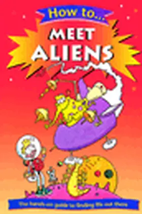Gifford |  How to Meet Aliens | Buch |  Sack Fachmedien