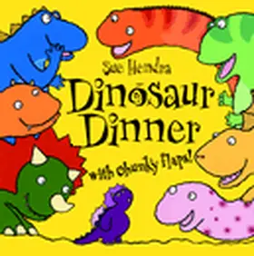Hendra |  Dinosaur Dinner | Buch |  Sack Fachmedien